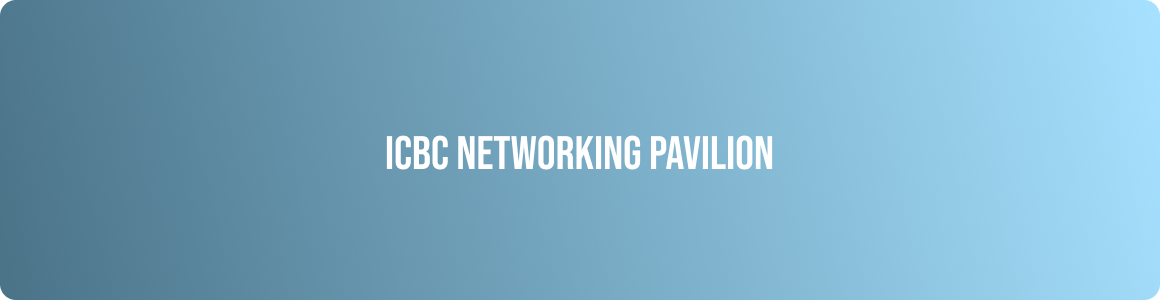 ICBC Networking Pavilion